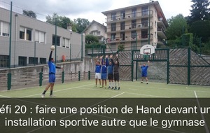 Défi 20 : faire une position de hand devant une installation sportive autre que le gymnase